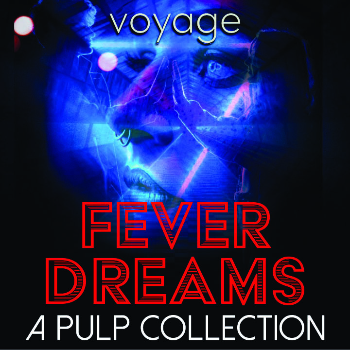 New Audio Drama: ‘Fever Dreams: A Pulp Collection’