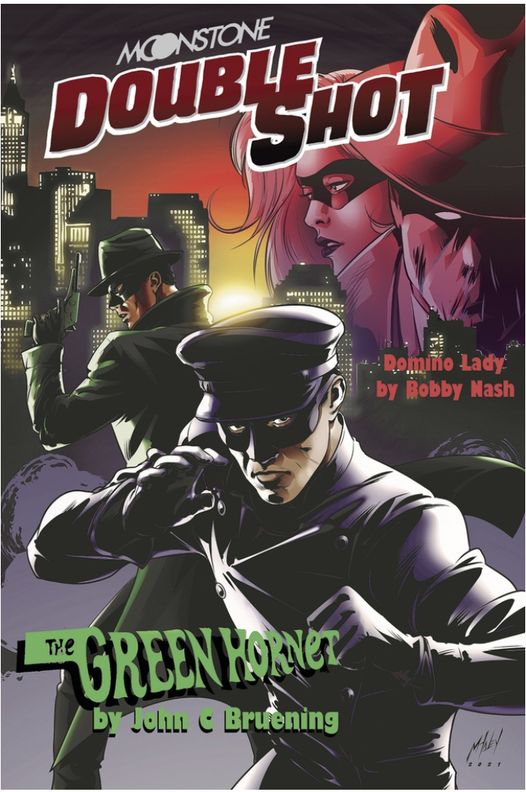 Moonstone Double Shot! Green Hornet! Domino Lady! Judgement!