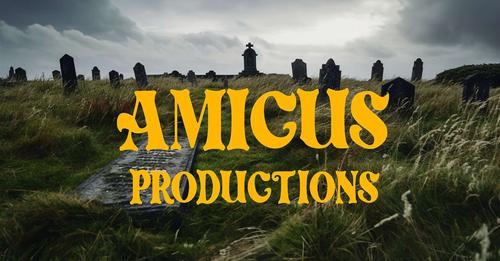 Amicus Returns From The Grave