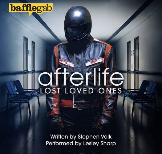 Afterlife: Lost Loved Ones – new Audio drama