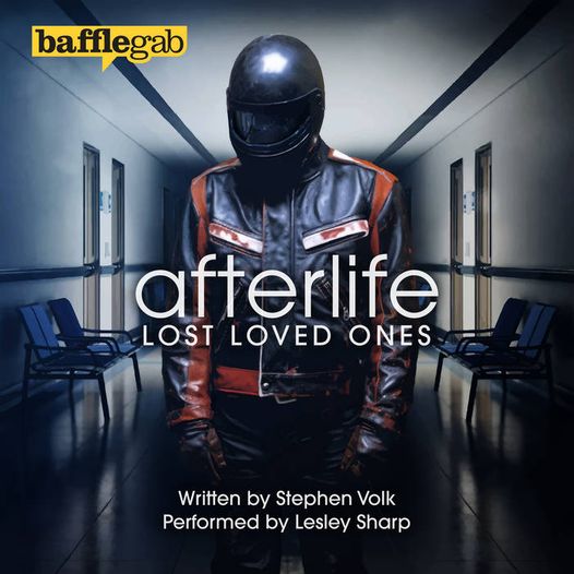 Afterlife: Lost Loved Ones – new Audio drama